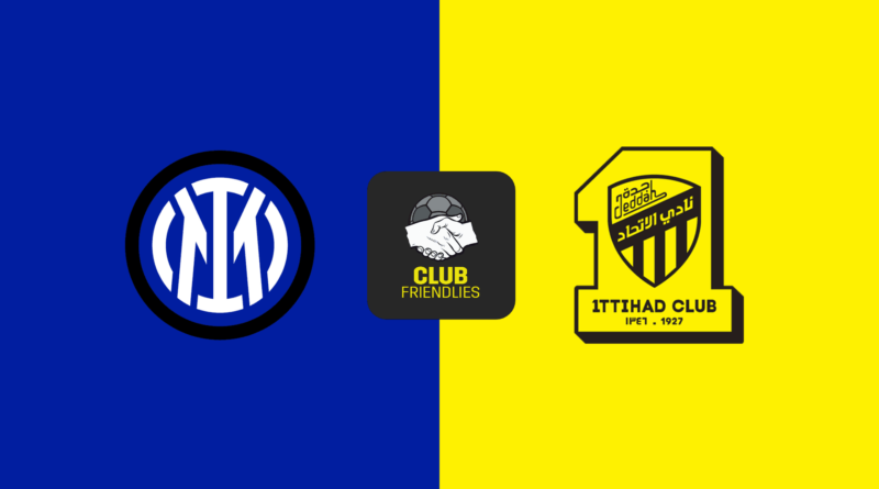 PREDIKSI Inter Milan vs Al Ittihad 8 Agustus 2024