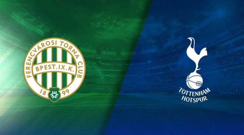 Prediksi Ferencvaros vs Tottenham 3 Oktober 2024