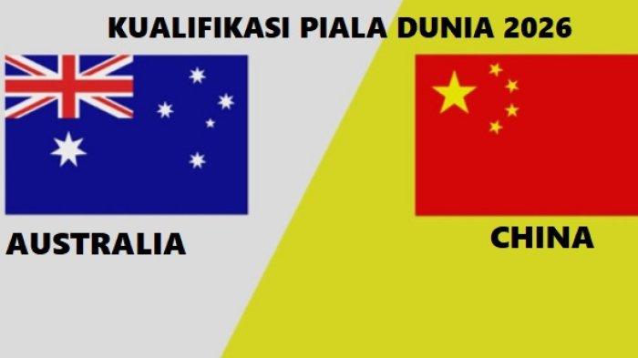 Prediksi Australia vs China 10 Oktober 2024